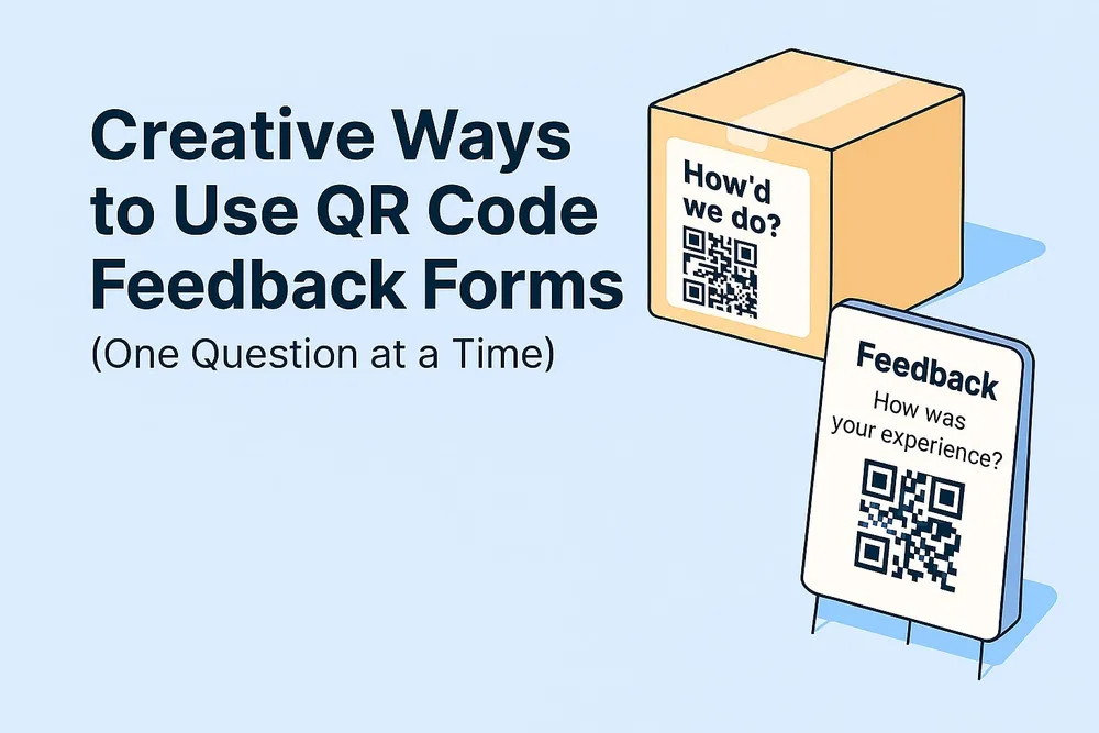 QR code feedback form on packaging and signage